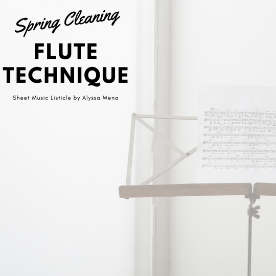 Spring Cleaning Your Flute Technique