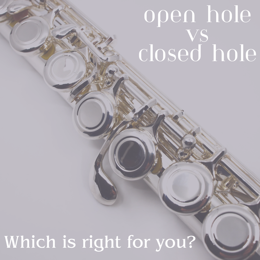 The Difference Between Open-Hole and Closed-Hole Flutes