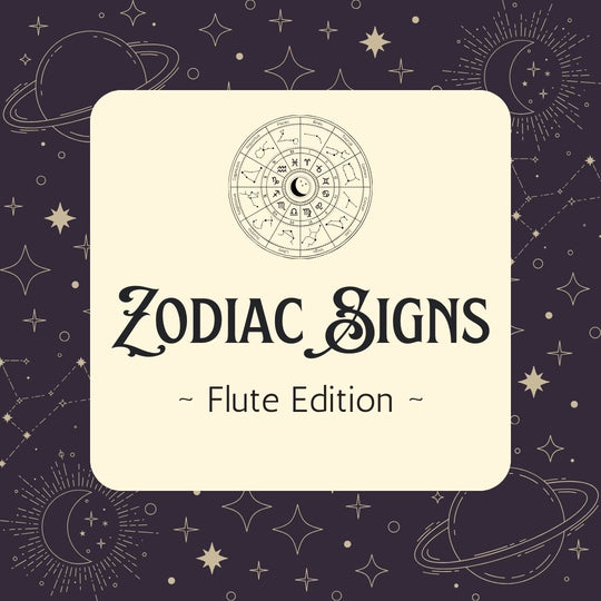 Flutes and Zodiac Signs