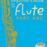 Beginner's Book for the Flute – Part One (With CD)