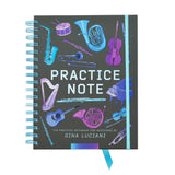 Practice Note, The Practice Notebook for Musicians