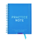 Practice Note, The Practice Notebook for Musicians