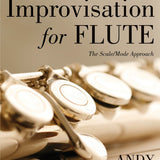 Improvisation for Flute - The Scale/Mode Approach