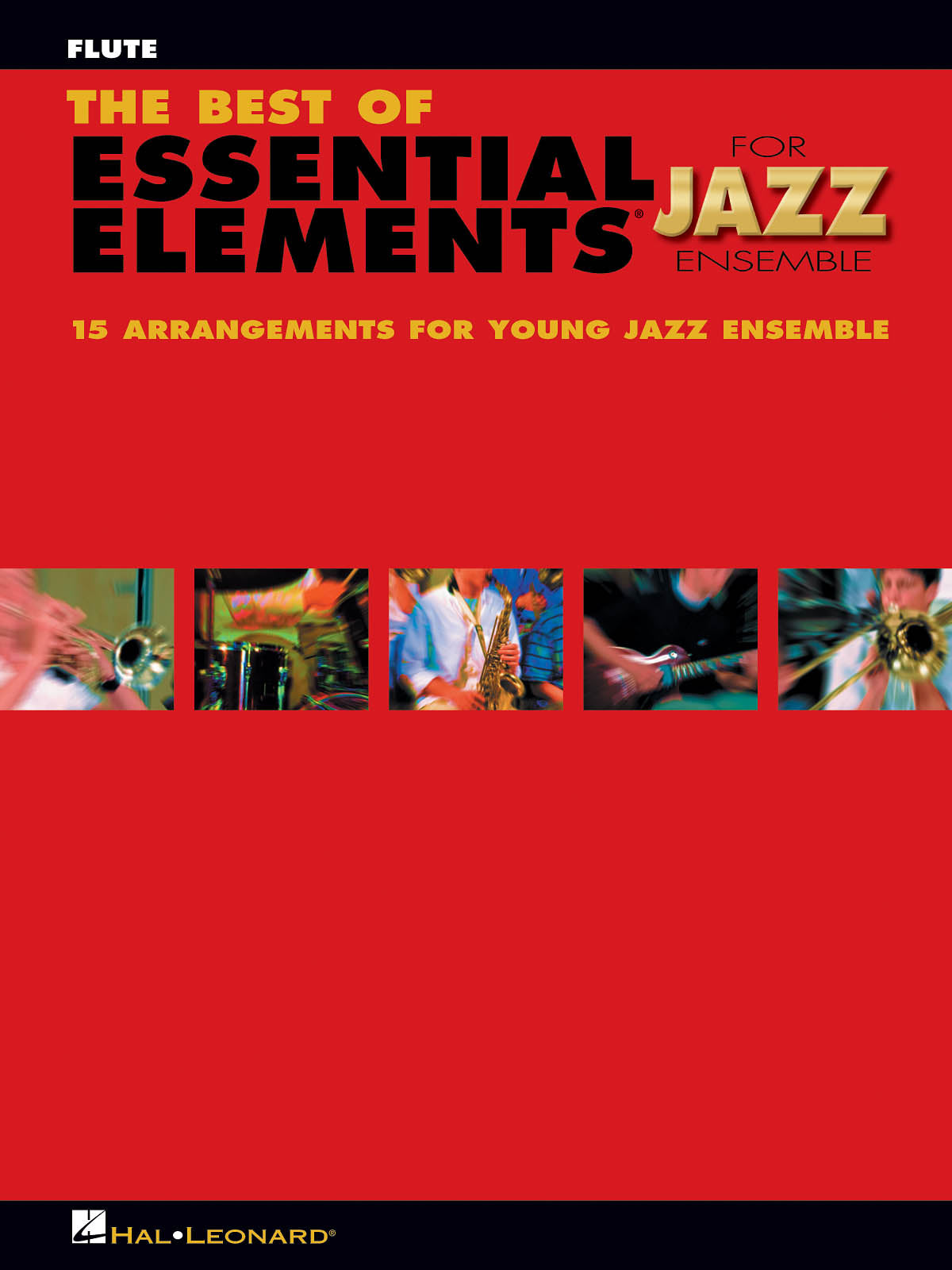 The Best of Essential Elements for Jazz Ensemble – Flute Center