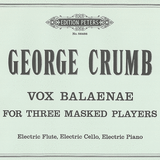 Vox Balaenae (Voice of the Whale) for Three Masked Players (Flute, Cello, Piano)