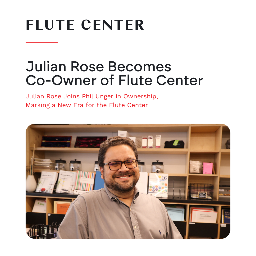 Julian Rose Becomes Co-Owner of Flute Center