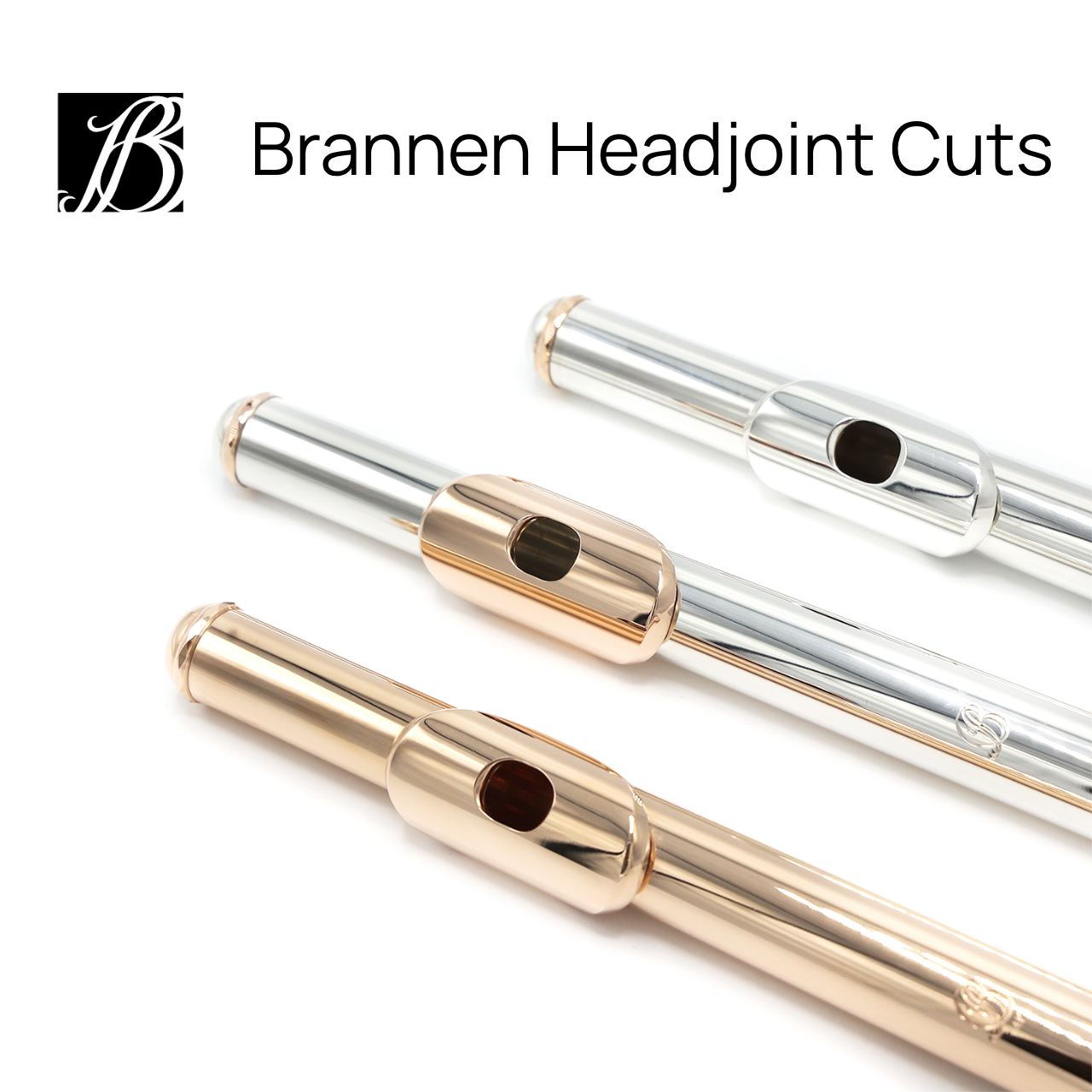Brannen Brothers Headjoint Cuts