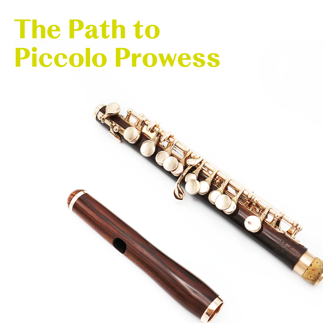 The Path to Piccolo Prowess!