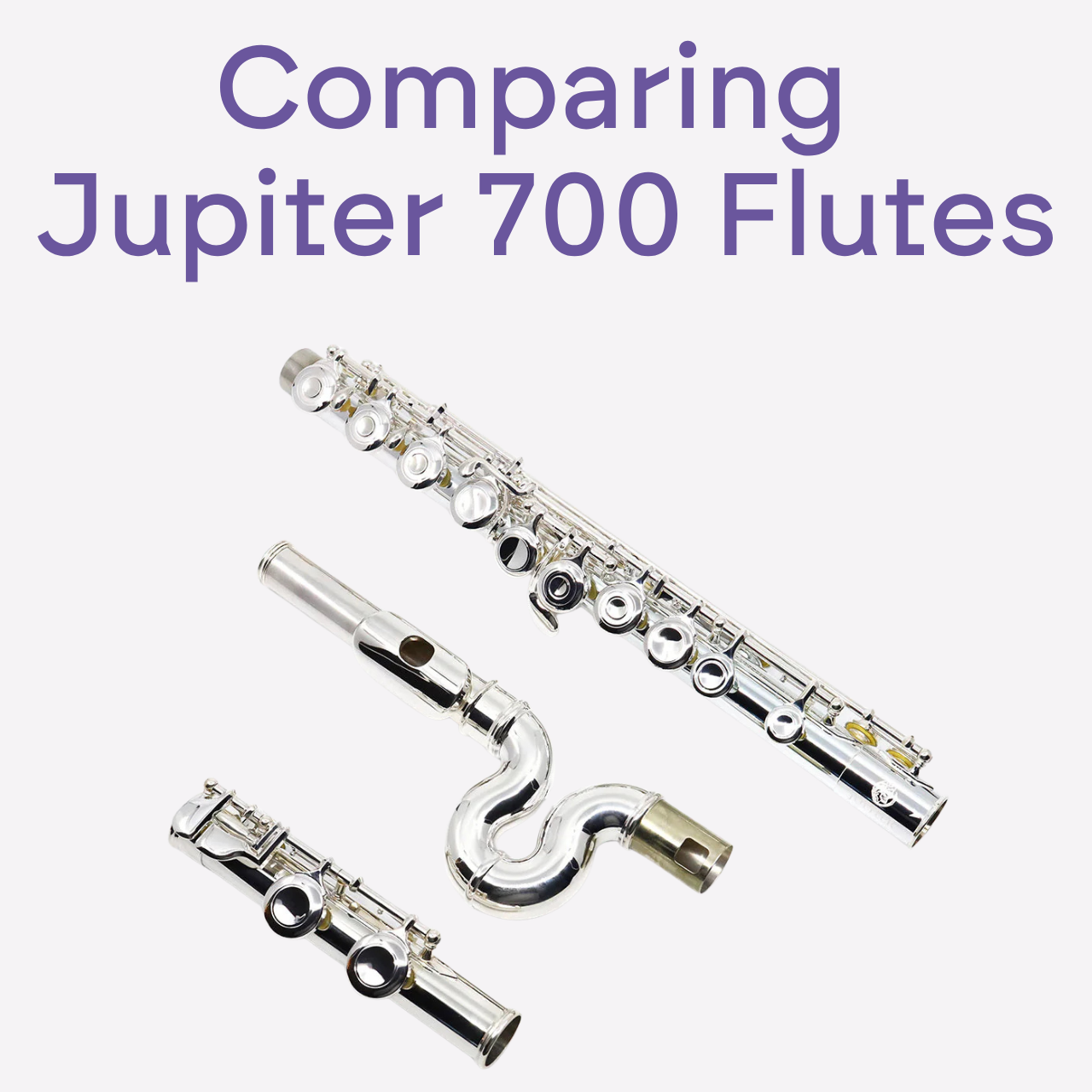 Comparing Jupiter 700 Flutes