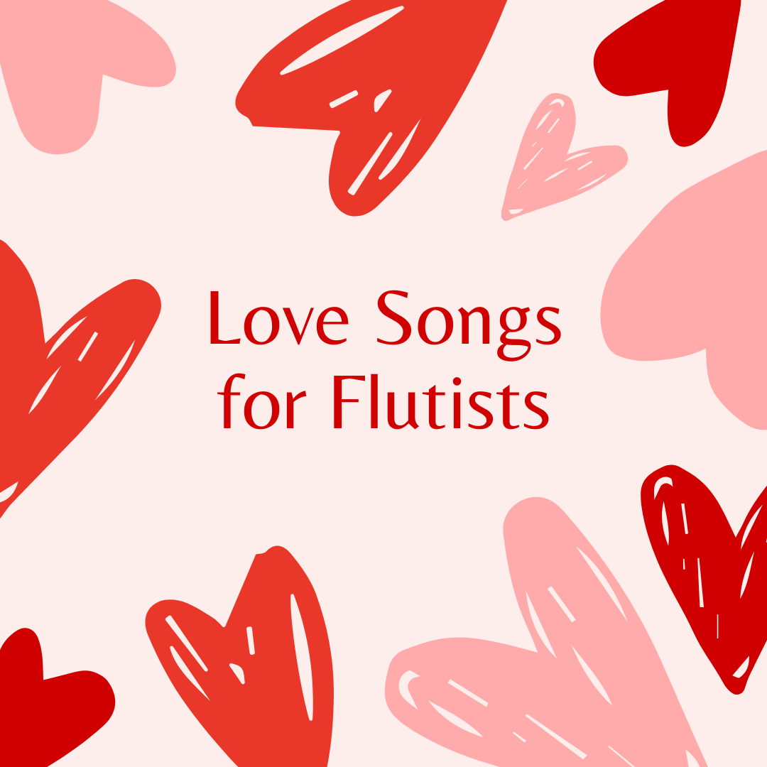 Love Songs for Flutists