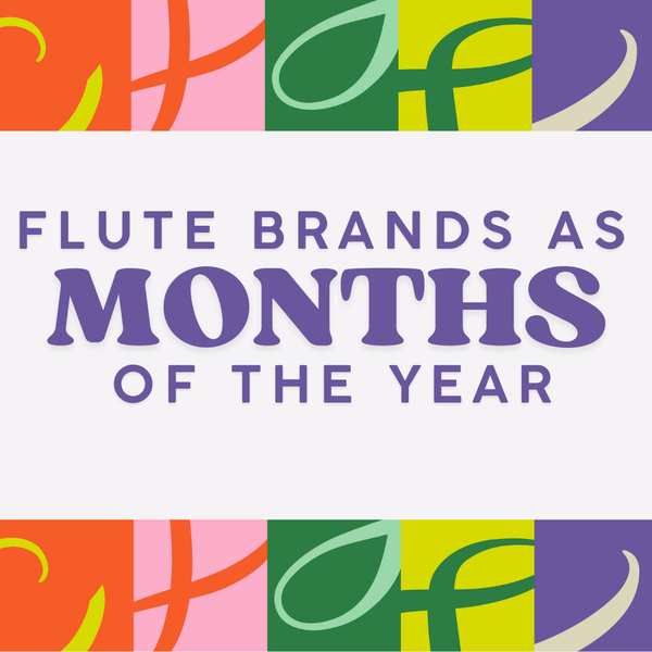 Flute Brands as Months of the Year: Which One Matches Your Musical Personality?