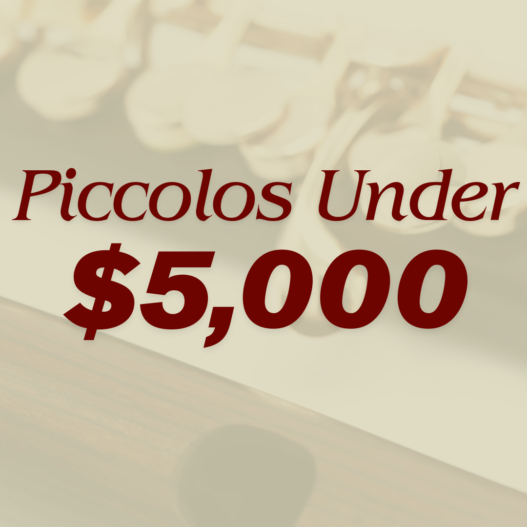 Piccolos por menos de $5,000