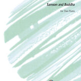 Samson and Buddha (2 Flutes)