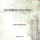 Six Brilliant Easy Duos Book 1 (Two Flutes)