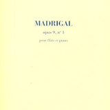 Madrigal, Op. 9, No. 1 (Flute and Piano)