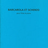 Barcarolle and Scherzo (Flute and Piano)