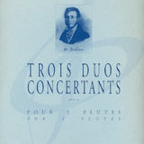 3 Duos Concertants, Op. 10 (2 flutes)
