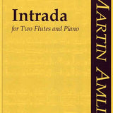 Intrada (Zwei Flöten und Klavier)