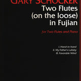 Two Flutes (On The Loose) In Fujian