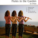 Flutes In The Garden (Three Flutes)