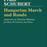 Hungarian March and Rondo (Flute, B♭ Clarinet and Piano)
