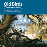 Old Birds (Flûte et Piano)