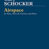 Airspace (Flute, Oboe, Clarinet, and Piano)