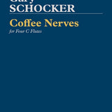 Coffee Nerves (Four Flutes)