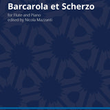 Barcarola et Scherzo (Flöte und Klavier)
