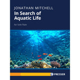 In Search of Aquatic Life (Flute Alone)