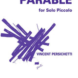 Parable for Solo Piccolo, Opus 125 (Parable XII)