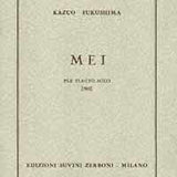 Mei for Solo Flute  Kazuo Fukushima