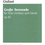 Grosse Serenade Op. 82 (Flute and Guitar)