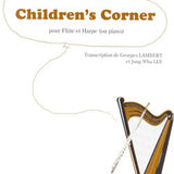 Children's corner (Flute and Piano or Harp)