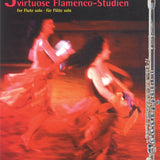 3 Virtuoso Flamenco Studies