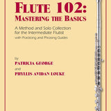 Flute 102: Mastering The Basics