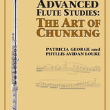 Advanced Flute Studies: The Art of Chunking