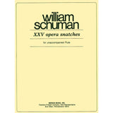 XXV Opera Snatches (Flute Alone)