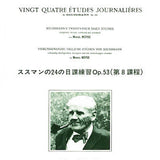 Vingt Quartres Etudes Journaliers de Soussman, Op. 53