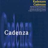 Cadenzas – Concertos for Flute and Orchestra, G Major KV313 and D Major KV314