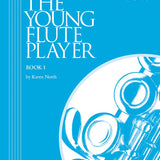 The Young Flute Player Book 1 (Studies)