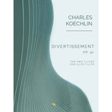 Divertissement, op.91 (Flute Trio)