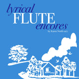 Lyrical Flute Encores