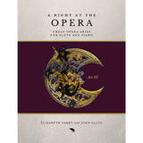 Una noche en la ópera, acto 3 (flauta y piano)