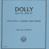 Dolly Op. 56 (Flute, Clarinet, and Piano)