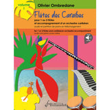 Flûtes des Caraïbes Vol. (Flûte et Audio)