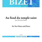 Au Fond Temple Saint from The Pearl Fishers (Two Flutes and Piano)