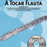 Aprende Ya: A Tocar Flauta