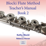 Blocki Flute Method Teacher's Manual Book 2