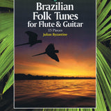 Brasilianische Volkslieder (Flöte und Gitarre)